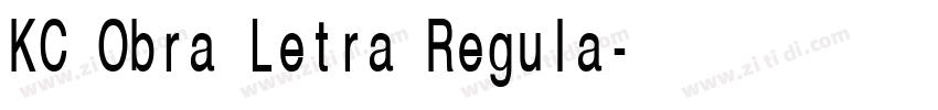 KC Obra Letra Regula字体转换